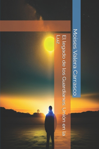 legado de los Guardianes