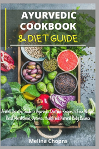 Ayurvedic Cookbook & Diet Guide