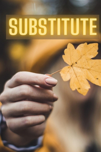 Substitute