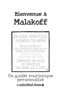 Bienvenue à Malakoff