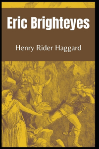 Eric Brighteyes Henry Rider Haggard