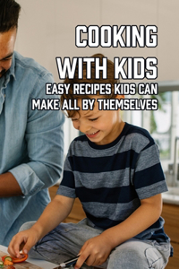 Cooking with Kids