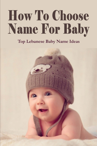 How To Choose Name For Baby