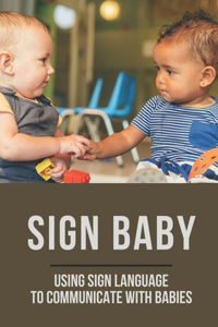 Sign Baby