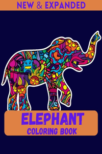 Elephant Coloring Book (New & Expanded)