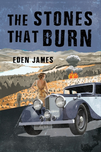 The Stones That Burn