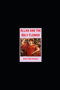 Allan and the Holy Flower illustrated