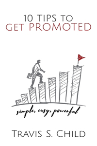 10 Tips to Get Promoted