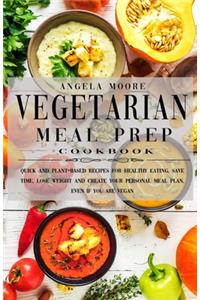 Vegetarian Meal Prep Cookbook