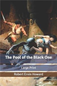 The Pool of the Black One