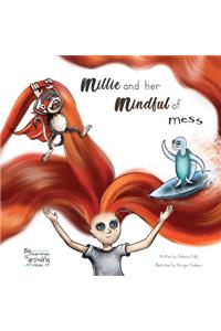 Millie and her mindful of mess