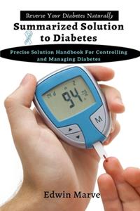 Summarized Solution for Diabetes