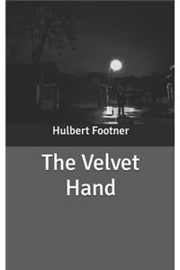 The Velvet Hand