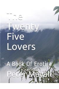 The Twenty Five Lovers