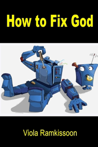 How to Fix God