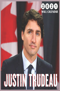 Justin Trudeau 2021 Wall Calendar