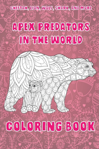 Apex Predators In The World - Coloring Book - Cheetah, Lion, Wolf, Shark, and more