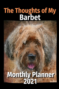The Thoughts of My Barbet