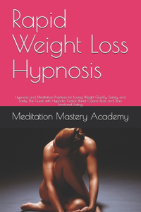 Rapid Weight Loss Hypnosis