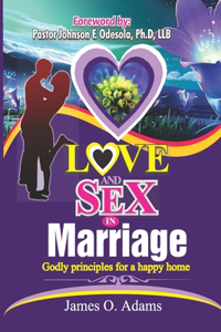 Love and Sex in Marriage