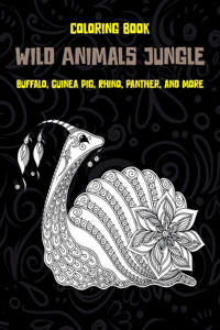 Wild Animals Jungle - Coloring Book - Buffalo, Guinea pig, Rhino, Panther, and more