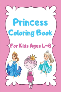 Princess Coloring Book For Kids Ages 4-8