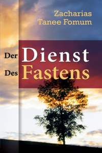 Der Dienst Des Fastens