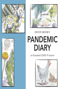 Devon Meyer's Pandemic Diary