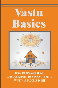 Vastu Basics