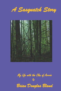 A Sasquatch Story
