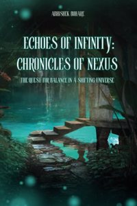 Echoes of Infinity