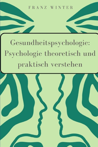 Gesundheitspsychologie