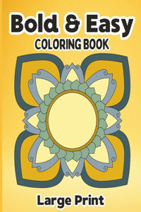 Bold & Easy Coloring Book