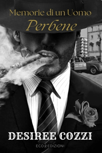 Memorie di un uomo perbene