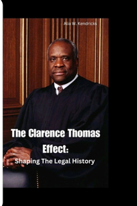 Clarence Thomas Effect