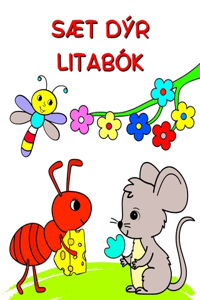 Sætur Dýr Litabók