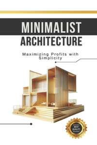 Minimalist Architecture