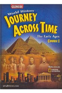 Journey Across Time: Early Ages, Course 1, Student Edition