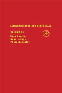 Semiconductors & Semimetals V19