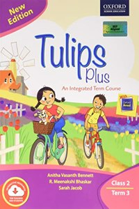 Tulips Plus (New Edition) Class 2 Term 3_Opp