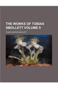 The Works of Tobias Smollett Volume 9