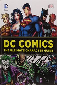 Dc comics ultimate character guide