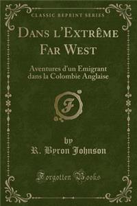 Dans l'Extrème Far West