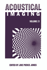 Acoustical Imaging 21