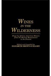 Wines in the Wilderness