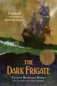 Dark Frigate (Newbery Medal Winner)