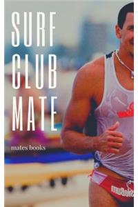 Surf Club Mate