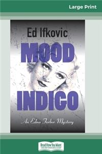 Mood Indigo