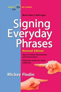 Signing Everyday Phrases