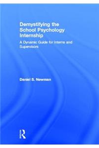 Demystifying the School Psychology Internship